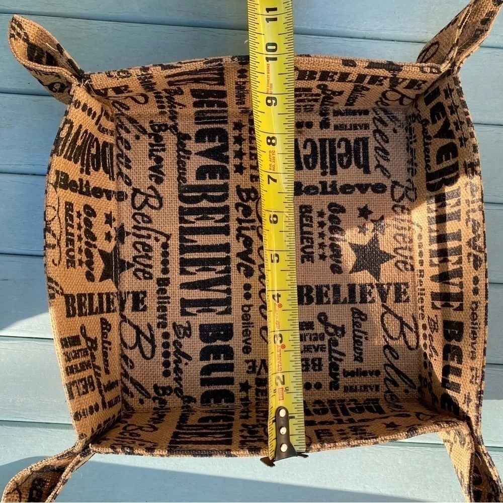 Burlap ‘Believe’ Basket. 10” square. Cute corners with snaps. Many uses 3” tall